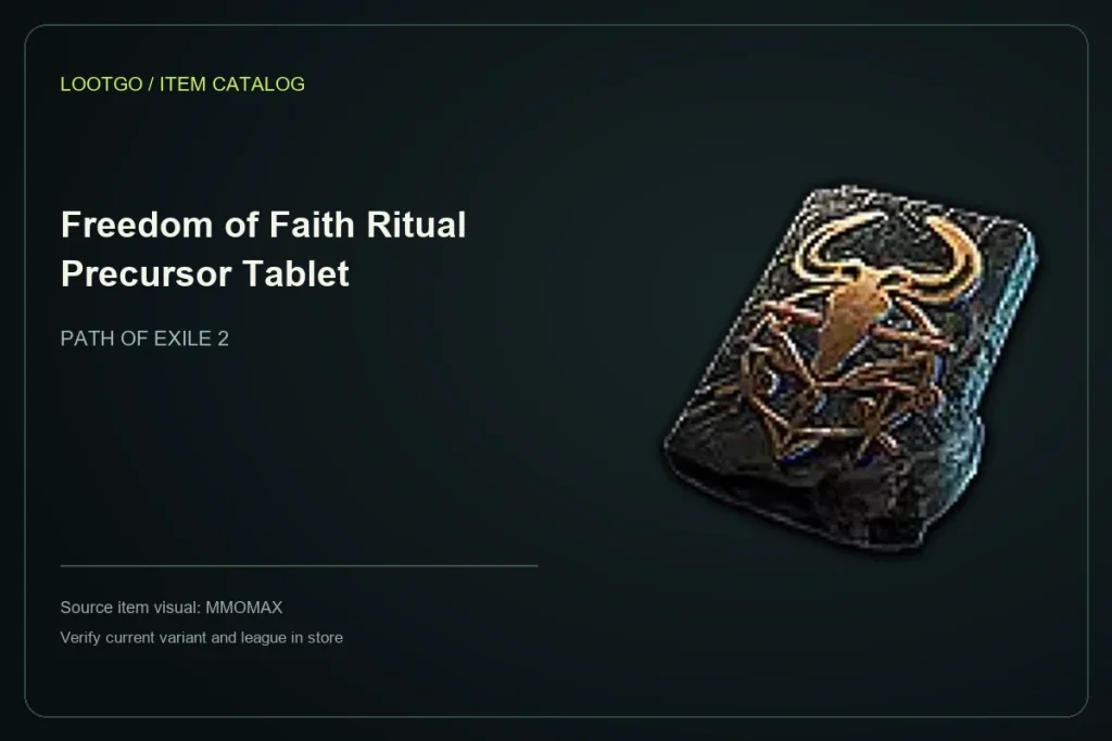 Catalog layout using the MMOMAX source visual and name for Freedom of Faith Ritual Precursor Tablet; not a gameplay screenshot or complete tooltip.