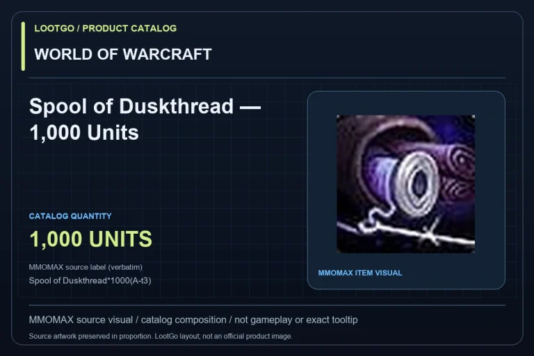 WORLD OF WARCRAFT: Spool of Duskthread — 1,000 Units. MMOMAX source visual in a dark lime and blue LootGo catalog composition, not gameplay or an exact tooltip. Source label preserved verbatim: Spool of Duskthread*1000(A-t3); suffix not interpreted as a grade.